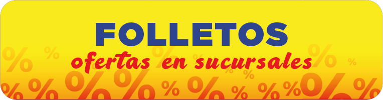 Folletos - Ofertas en sucursales